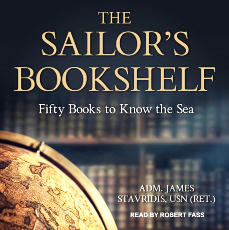 The Sailor's Bookshelf: Fifty Books to Know the Sea