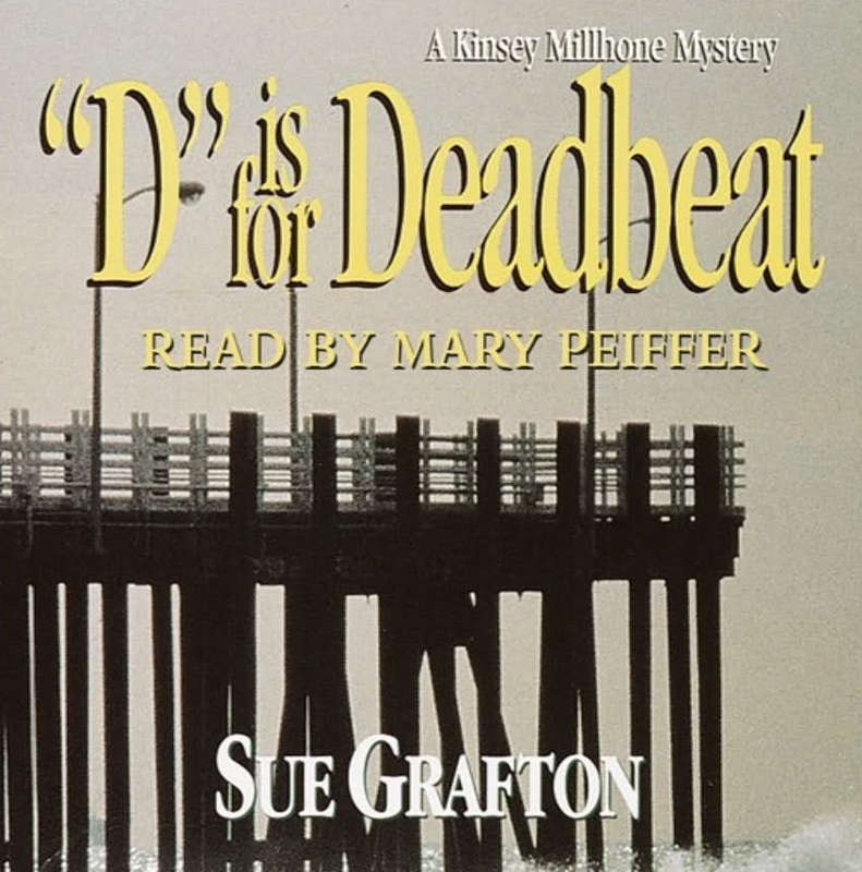 D is for Deadbeat