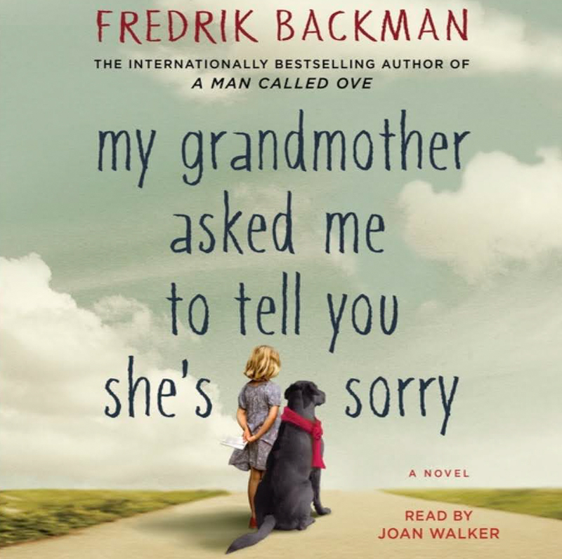 My Grandmother Asked Me to Tell You She's Sorry