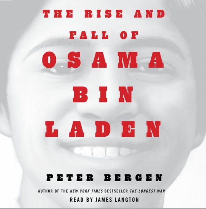 The Rise and Fall of Osama Bin Laden