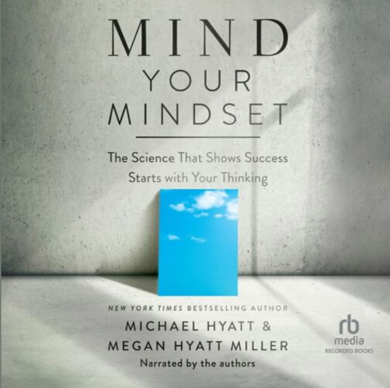 Mind Your Mindset