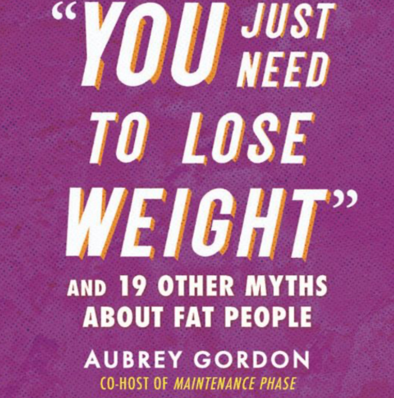 You Just need to Lose Weight