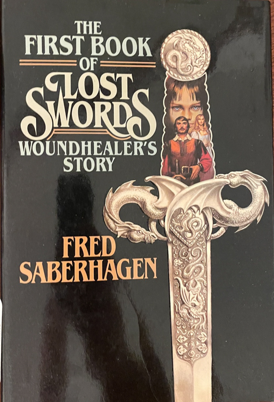 The First Book of Lost Swords Woundhealer's Story