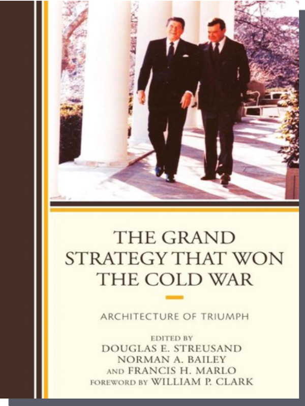 The Grand Strategy That Won The Cold War