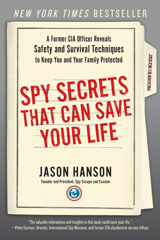 Spy Secrets that Can Save Your Life