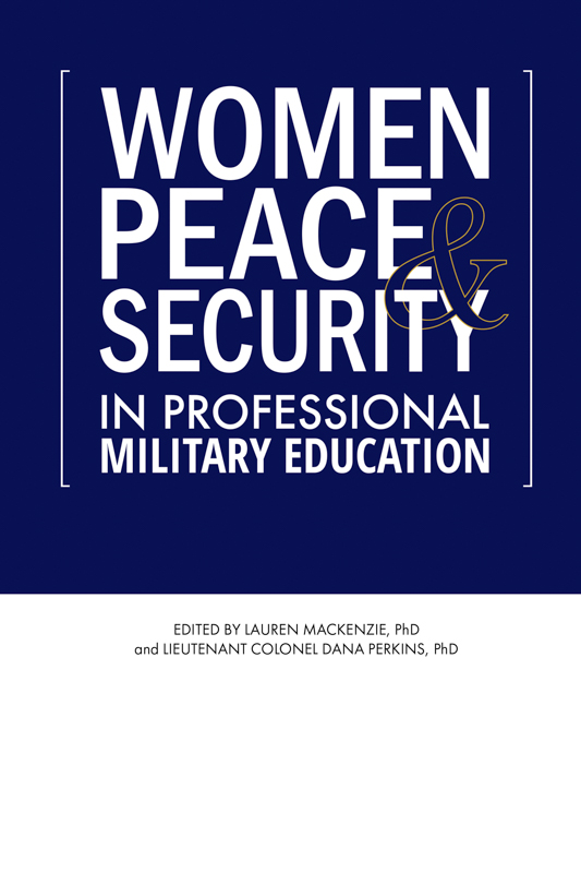 Women, Peace, and Security in Professional Military Education