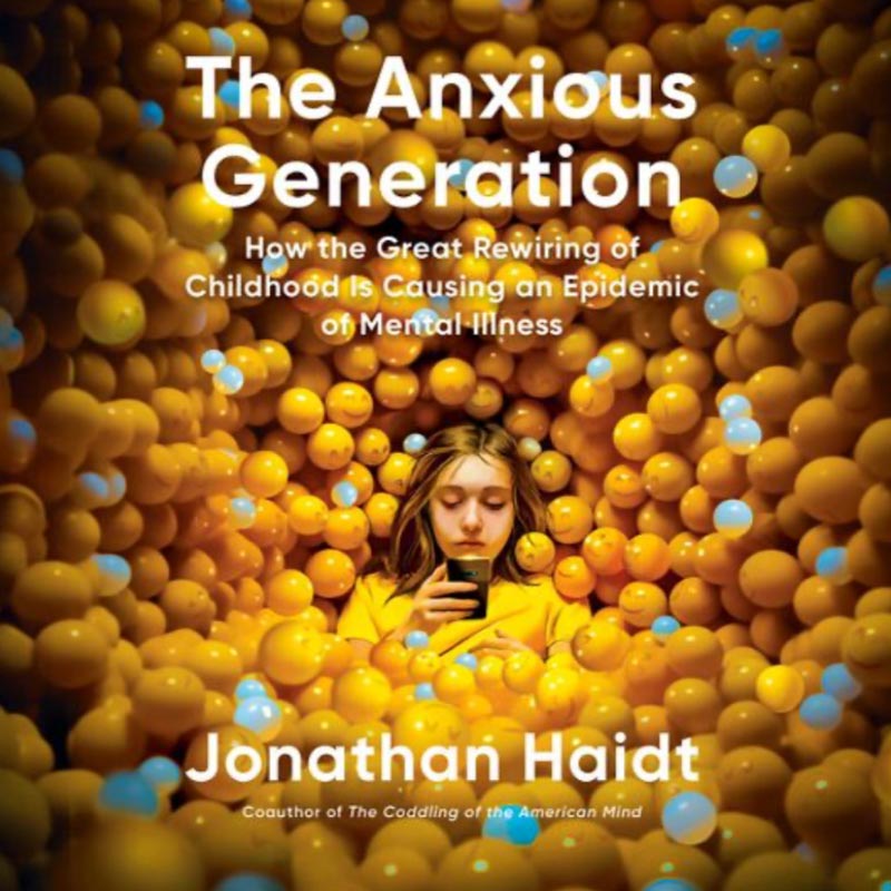 The Anxious Generation
